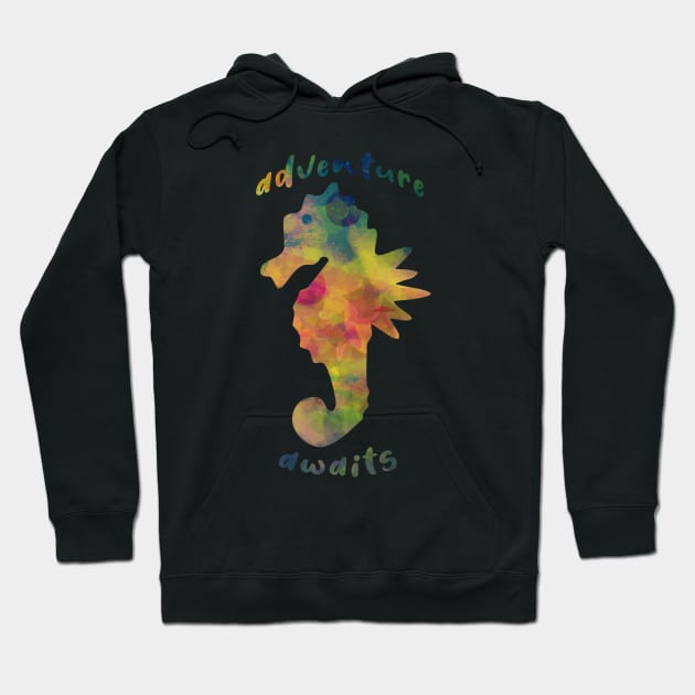 Adventure awaits colorful sea horse summer vibes Hoodie by BoogieCreates